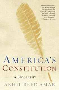 Amar, A: America's Constitution