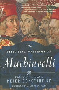 The Essential Writings of Machiavelli