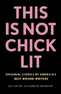 This Is Not Chick Lit