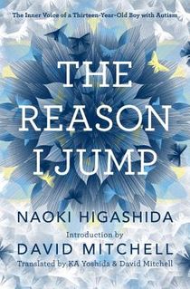 Higashida, N: Reason I Jump voorzijde