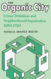 The Organic City