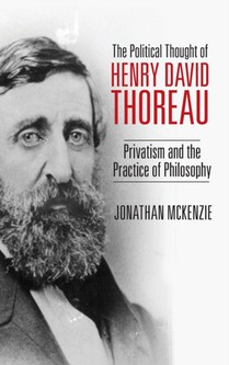 The Political Thought of Henry David Thoreau