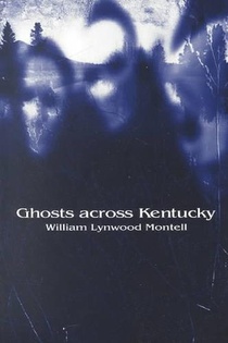 Ghosts across Kentucky