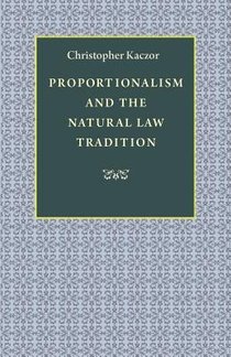 Proportionalism and the Natural Law Tradition