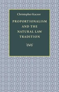 Proportionalism and the Natural Law Tradition