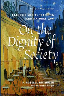 On the Dignity of Society