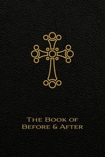 The Book of Before and After