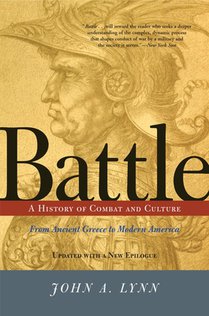 Battle: A History of Combat and Culture