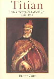 Titian And Venetian Painting, 1450-1590