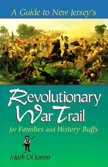 A Guide to New Jersey's Revolutionary War Trail