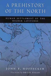 A Prehistory of the North