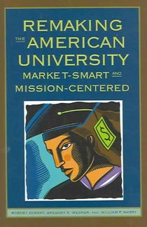 Remaking the American University
