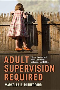 Adult Supervision Required