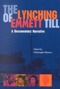 The Lynching of Emmett Till
