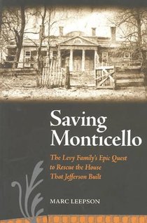 Saving Monticello