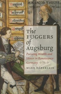 The Fuggers of Augsburg