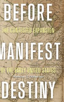 Before Manifest Destiny