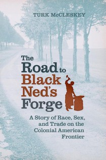 The Road to Black Ned's Forge