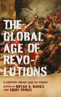 The Global Age of Revolutions