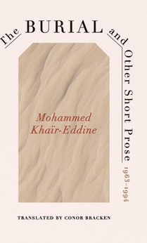 The Burial and Other Short Prose, 1963-1994