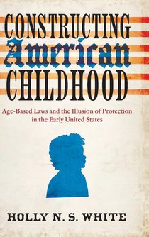 Constructing American Childhood
