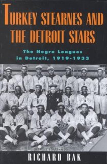 rkey Stearnes and the Detroit Stars