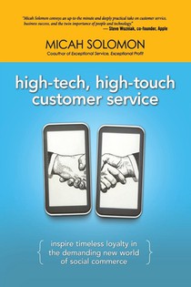 High-Tech, High-Touch Customer Service