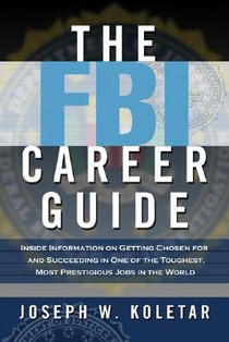 The FBI Career Guide