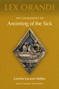 The Sacrament of Anointing of the Sick