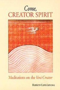 Come, Creator Spirit