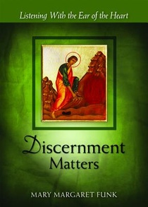 Discernment Matters
