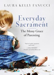 Everyday Sacrament