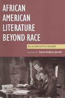 African American Literature Beyond Race