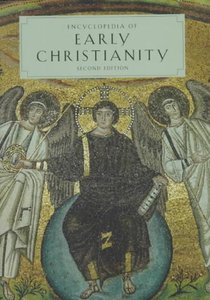 Encyclopedia of Early Christianity