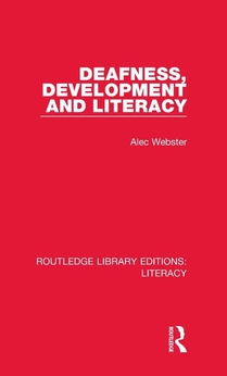 Deafness, Development and Literacy