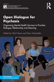 Open Dialogue for Psychosis