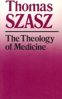 The Theology of Medicine voorzijde