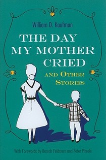 Day My Mother Cried and Other Stories