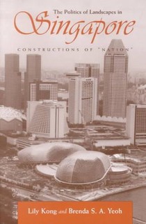 The Politics of Landscapes in Singapore