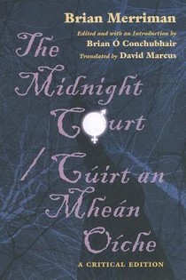 The Midnight Court / Cuirt an Mhean Oiche