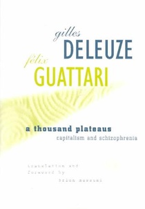 A Thousand Plateaus: Capitalism and Schizophrenia voorzijde