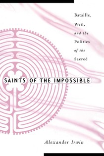 Saints of the Impossible
