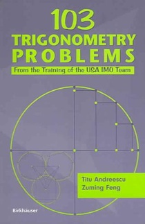 103 Trigonometry Problems