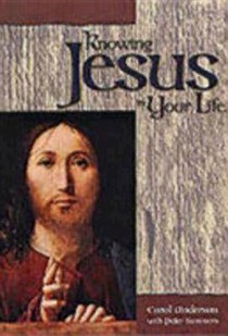 Knowing Jesus in Your Life