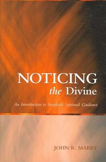 Noticing the Divine