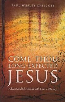 Come Thou Long-Expected Jesus