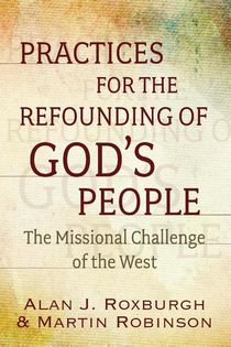 Practices for the Refounding of God's People