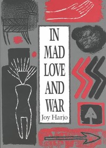 In Mad Love and War