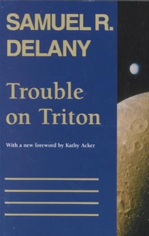Trouble on Triton: An Ambiguous Heterotopia