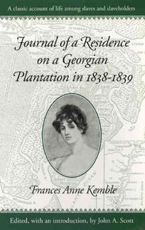 Journal of a Residence on a Georgian Plantation, 1838-39
